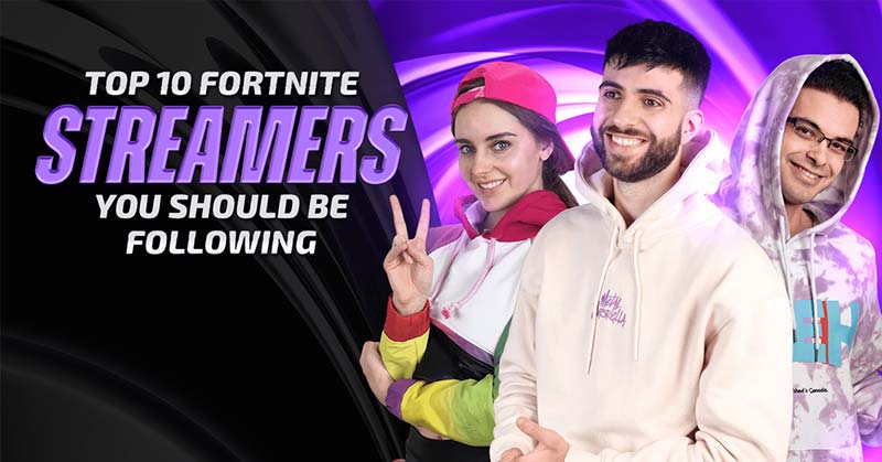 top-10-fortnite-streamers-to-follow-1